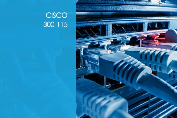 Cisco 300-115: Routing and Switching SWITCH - Taurean